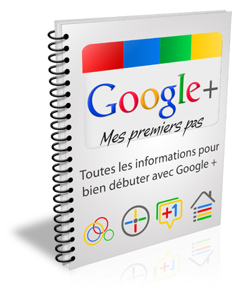 Google+ Vos premiers pas